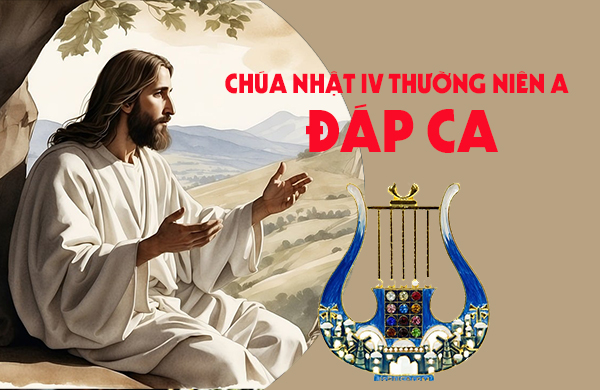 Đáp ca – Chúa nhật IV thường niên - năm A